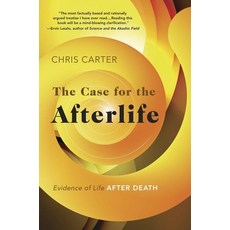(영문도서) The Case for the Afterlife: Evidence of Life After Death Paperback, Llewellyn Publications, English, 9780738779560