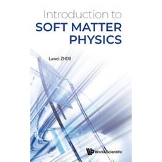 Introduction to Soft Matter Physics Hardcover, World Scientific Publishing..., English, 9789813275096