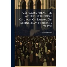 (英文圖書)A Sermon Preached At The Cathedral Church Of Sarum On Wednesday February 21 ... 平裝版, Nabu Press, 英文