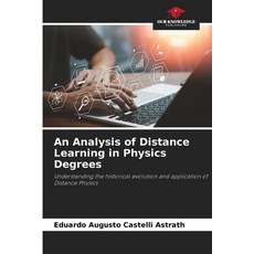 (英文圖書)An Analysis of Distance Learning in Physics Degrees 平裝版, Our Knowledge Publishing, 英文