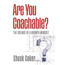 (영문도서) Are You Coachable? The Science of a Growth Mindset Hardcover, Hawkeye.Pro, English, 9798991371827