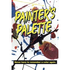 (영문도서) Painter's Palette Paperback, Fairhaven Media, English, 9781947729070