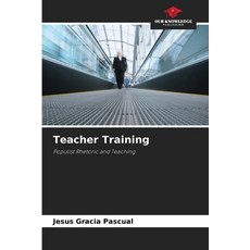 (영문도서)Teacher Training Paperback, Our Knowledge Publishing, English, 9786207828609