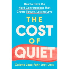 (英文圖書)The Cost of Quiet: How to Have the Hard Conversations That Create Secure Lastin... 精裝版, G.P. Putnam's Sons, 英文