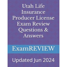(영문도서) Utah Life Insurance Producer License Exam Review Questions & Answers Paperback, Independently Published, English, 9798328013901