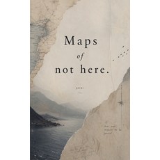 (영문도서)Maps of not here Paperback, Cipher & Sage, English, 9798235986701
