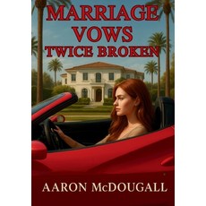 (영문도서)Marriage Vows Twice Broken Hardcover, Timestone Press, English, 9781968680176