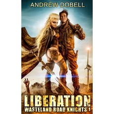 (영문도서)Liberation Paperback, Createspace Independent Pub..., English, 9781977737229