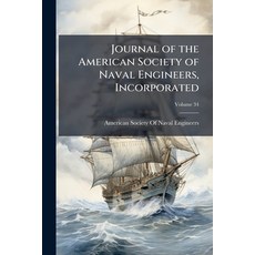 (英文圖書)Journal of the American Society of Naval Engineers Incorporated 平裝版, Hutson Street Press, 英文