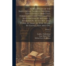 (영문도서) New Edition of the Babylonian Talmud. Original Text Edited Corrected Formulated and Transla... Hardcover, Legare Street Press, English, 9781020769511