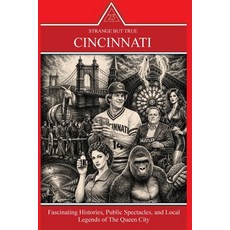 (外文書)Strange But True: Fascinating Histories Public Spectacles and Local Legends of... Paperback, 23 Lane, English