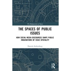 (英文圖書)The Spaces of Public Issues: How Social Media Discourses Shape Public Imaginatio... 平裝版, Routledge, 英文