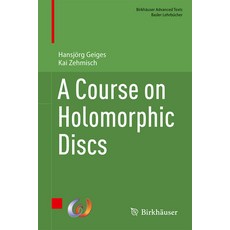 (영문도서) A Course on Holomorphic Discs Hardcover, Birkhauser, English, 9783031360633