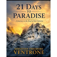 (英文圖書)21 Days to Paradise: Journey to the Roof of the Universe 平裝版, Viee, 英文