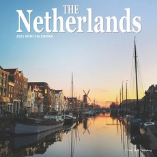 The Netherlands: 2021 Calendar Paperback, Independently Published, English, 9798580826134