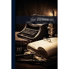 (영문도서)The Journalist: A Pictorial Souvenir Issued On the Completion of Its Third Year... Paperback, Nabu Press, English, 9781141366439