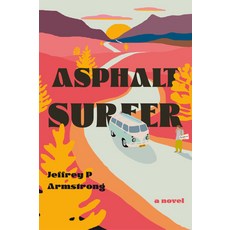 (영문도서)Asphalt Surfer Paperback, Flare Books, English, 9781963511468