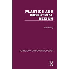 (영문도서) Plastics and Industrial Design Paperback, Routledge, English, 9781032366098