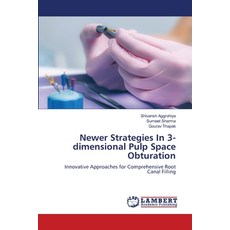 (英文圖書)Newer Strategies In 3-dimensional Pulp Space Obturation 平裝版, LAP Lambert Academic Publis..., 英文