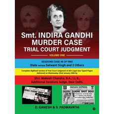(영문도서)Smt. INDIRA GANDHI MURDER CASE: TRIAL COURT JUDGMENT Volume One Hardcover, Notion Press, English, 9798901126806