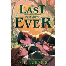 (영문도서)The Last Best Quest Ever Hardcover, Margaret K. McElderry Books, English, 9781665950978