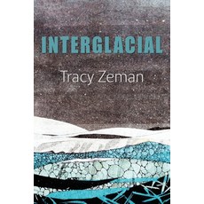 (영문도서)Interglacial Paperback, Parlor Press, English, 9781643175539