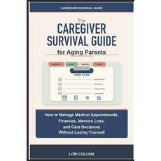 (英文圖書)The Caregiver Survival Guide for Aging Parents: How to Manage Medical Appointmen... 平裝版, Independently Published, 英文, 平裝本