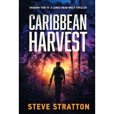 (영문도서) Caribbean Harvest: Shadow Tier 4 Paperback, Pratton Media, English, 9781963298055
