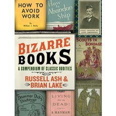 (영문도서) Bizarre Books: A Compendium of Classic Oddities Paperback, Harper Perennial, English, 9780061346651