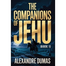 (外文書)The Companions of Jehu - Book 2: A New Translation Paperback, Independently Published, English