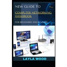 New Guide To Computer Networking Handbook For Beginners And Dummies Paperback, Independently Published, English, 9798740693583