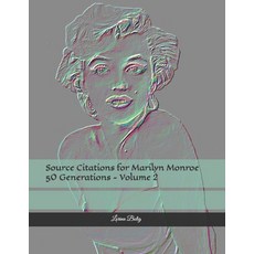(영문도서) Source Citations for Marilyn Monroe 50 Generations - Volume 2 Paperback, Independently Published, English, 9798371150813