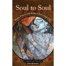 (英文圖書)Soul to Soul: Poems Prayers and Stories to End a Yoga Class 平裝版, Monkfish Book Publishing, 英文