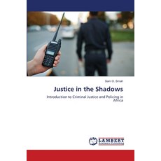(영문도서)Justice in the Shadows Paperback, LAP Lambert Academic Publis..., English, 9786207650507