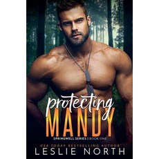 (영문도서) Protecting Mandy Paperback, Relay Publishing, English, 9798230703655