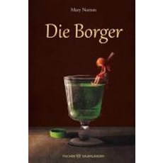 Die Borger:Der Kinderbuchklassiker in preiswerter Sonderausgabe, Die Borger, Norton, Mary, Jung, Christia.., FISCHER Sauerlaender