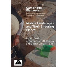 (영문도서) Mobile Landscapes and Their Enduring Places Hardcover, Cambridge University Press, English, 9781009467797