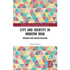 (英文圖書)City and Identity in Modern Iraq: Baghdad and Nation Building 精裝版, Routledge, 英文