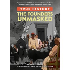 (영문도서) The Founders Unmasked Paperback, Penguin Workshop, English, 9780593386101
