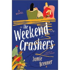 (영문도서)The Weekend Crashers Hardcover, Park Row, English, 9780778305651