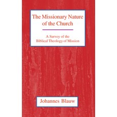 (英文圖書)The Missionary Nature of the Church: A Survey of the Biblical Theology of Mission 平裝版, Lutterworth Press, English, Paperback