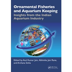 (英文圖書)Ornamental Fisheries and Aquarium Keeping: Insights from the Indian Aquarium Ind... 精裝版, CRC Press, English, Hardcover