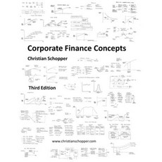 (영문도서) Corporate Finance Concepts: Third Edition Paperback, Independently Published, English, 9798871520109