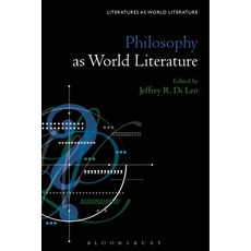(영문도서) Philosophy as World Literature Paperback, Bloomsbury Academic, English, 9781501370717