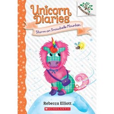 Storm on Snowbelle Mountain: A Branches Book (Unicorn Diaries #6), Scholastic Inc.
