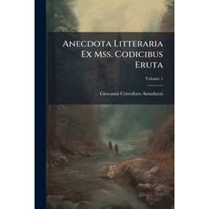 (英文書)Anecdota Litteraria Ex Mss. Codicibus Eruta; Volume 1 Paperback, Nabu Press, 英文, 平裝版