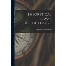 (영문도서) Theoretical Naval Architecture Paperback, Legare Street Press, English, 9781016203838