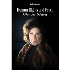(영문도서)Human Rights and Peace: A Personal Odyssey Paperback, Jenny Stanford Publishing, English, 9789815129724 Jenny Stanford Publishing, English, 9789815129724