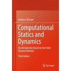 (영문도서) Computational Statics and Dynamics: An Introduction Based on the Finite Element... Paperback, Springer, English, 9783031096754