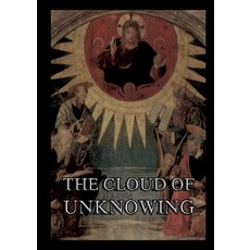 (영문도서)The Cloud of Unknowing: Historically Annotated Edition Paperback